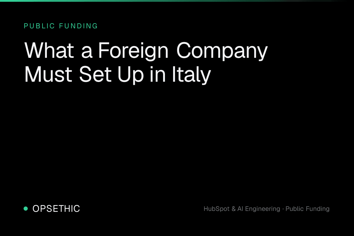 The Italian corporate structure a foreign company needs before a grant will pay out